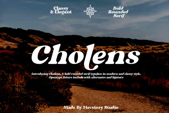 Cholens: A Serif Font That Elevates Your Campaign Designs