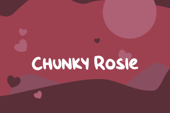 Chunky Rosie: A Sweet Script Font for Web Design