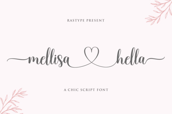 Mellisa Hella: The Font That Elevates Your Campaigns