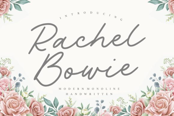 Rachel Bowie Font Review and Download Guide