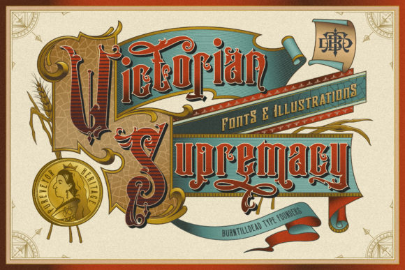 Victorian Supremacy: The Serif Font That Elevates Campaign Design